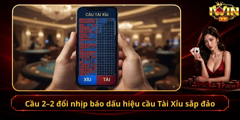 Cầu 2–2 đổi nhịp báo dấu hiệu cầu Tài Xỉu sắp đảo